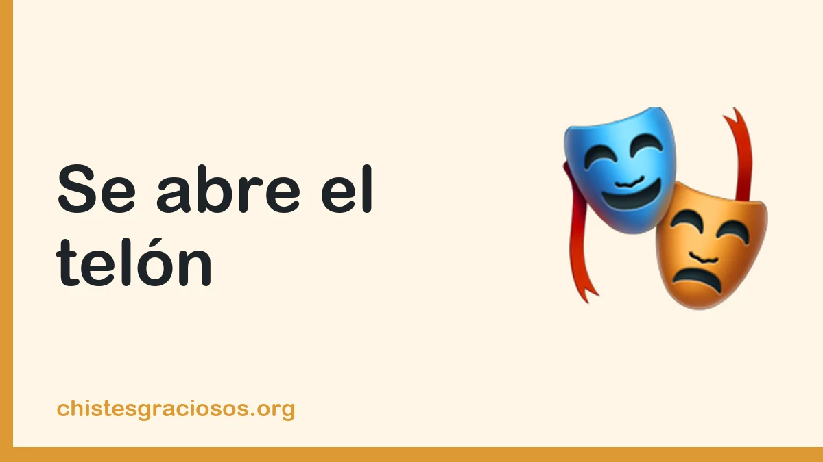 Se abre el telón