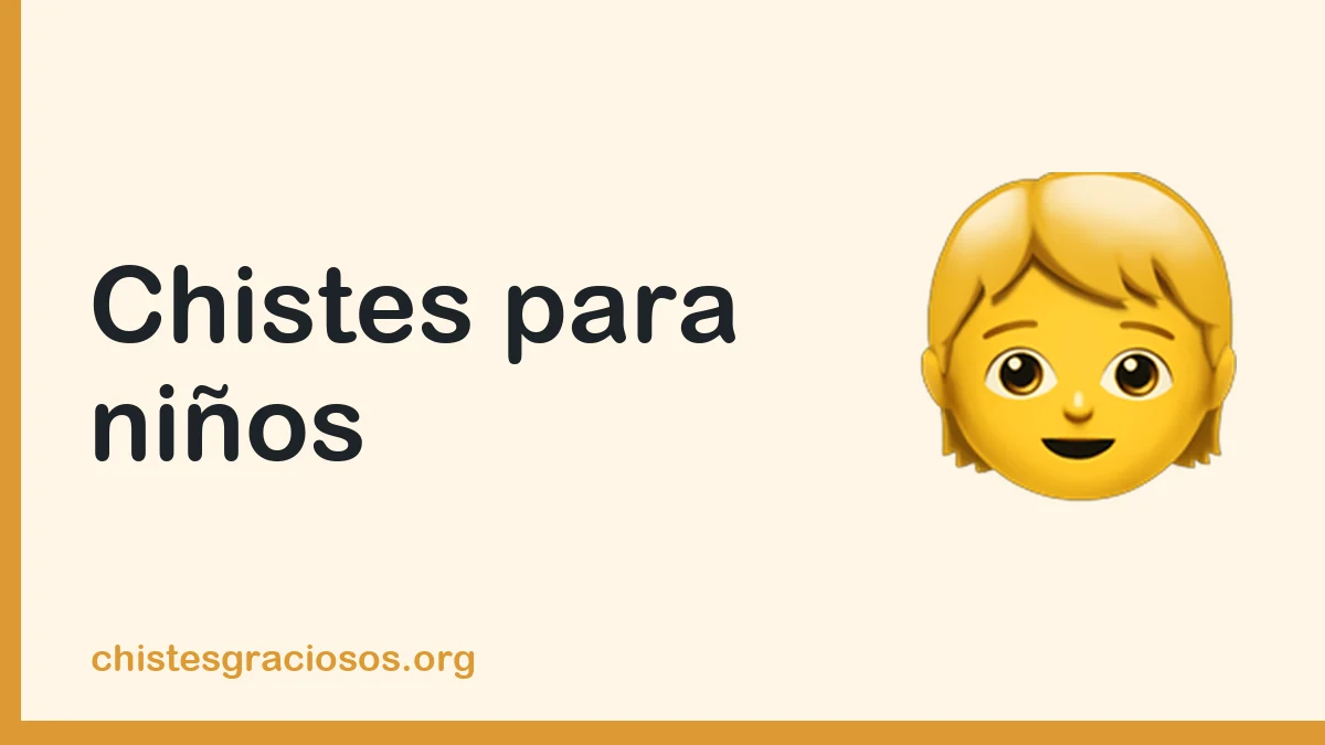 Chistes para niños