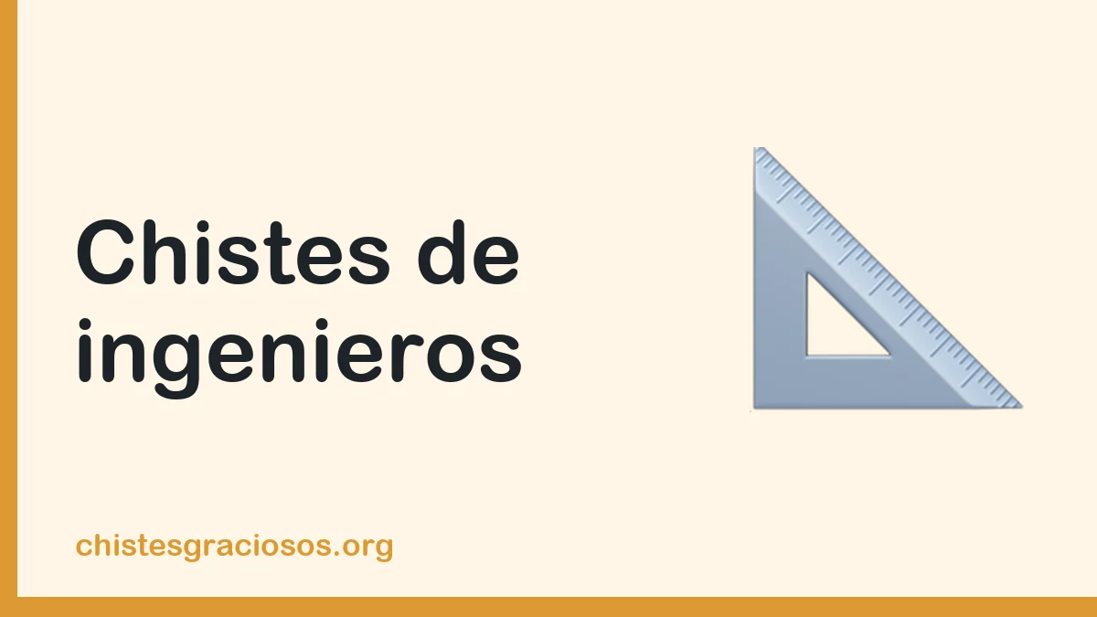 Chistes de ingenieros