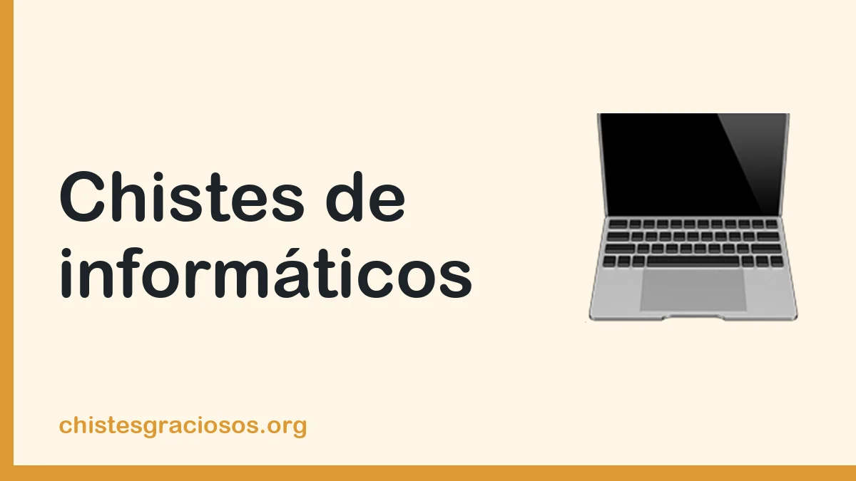 Chistes de informáticos