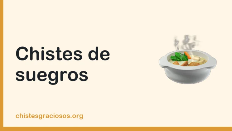 Chistes de suegros y suegras para el domingo