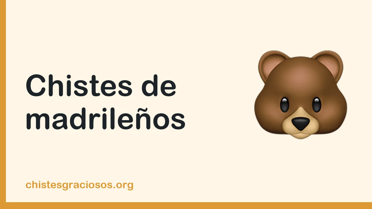 Chistes de madrileños