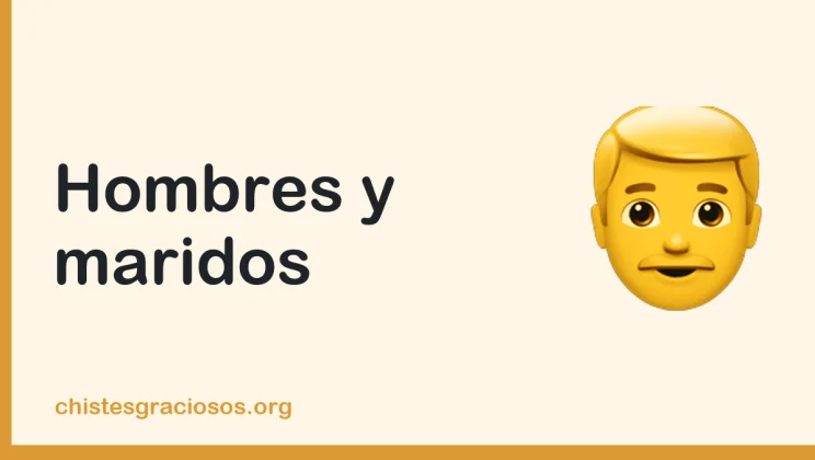 Chistes de hombres y maridos