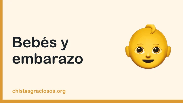 Chistes de bebés y embarazo para padres