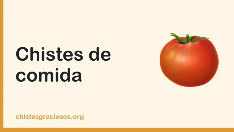 Chistes de comida y verduras