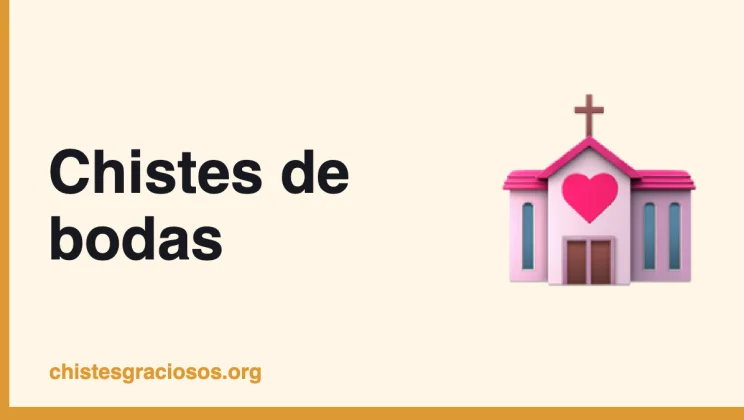 Chistes de bodas para el banquete y el brindis