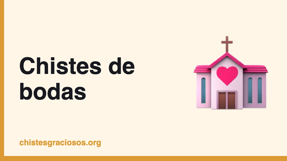 Chistes de bodas